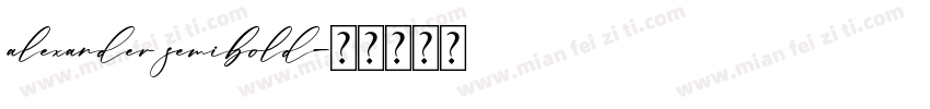 alexander semibold字体转换